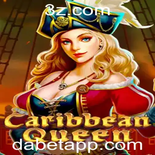 dabet - Descubra o Fascinante Mundo de CaribbeanQueen: O Jogo de Estratégia de Apostas