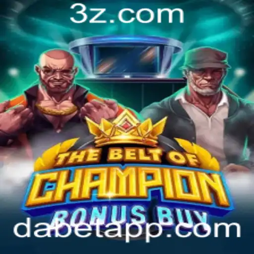 dabet - Explorando TheBeltOfChampionBonusBuy: Um Mergulho no Novo Fenômeno dos Jogos